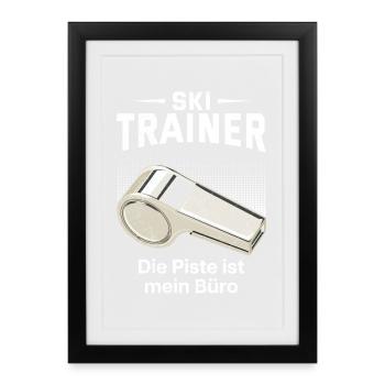 Skieurs SKI TRAINOR LA PISTE EST MON BUREAU - Affiche encadrée (27 × 37 cm) - noir - Devant