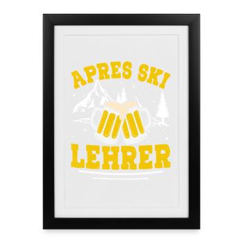 Ski APRES-SKI MONITEUR DE SKI Soirée Amusant - Affiche encadrée (27 × 37 cm) - noir - Devant