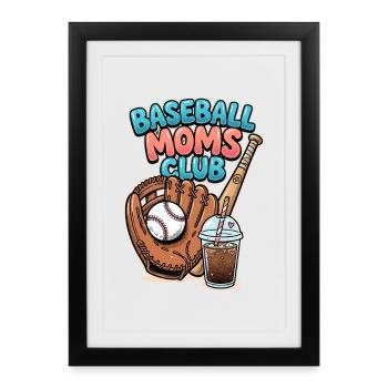 Club des Mamans de Baseball - Affiche encadrée (27 × 37 cm) - noir - Devant