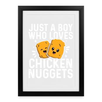Juste un garçon qui adore les nuggets de poulet Les enfants drôles - Affiche encadrée (27 × 37 cm) - noir - Devant