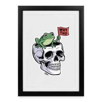 Frosch auf Schädel: Why Tho-Aufkleber - Gerahmtes Poster (27 × 37 cm) - Schwarz - Vorne