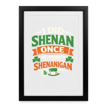 Prêt devant les bêtises | La Saint-Patrick - Affiche encadrée (27 × 37 cm) - noir - Devant