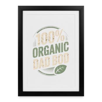 Corps de papa 100 % bio - Cadeau de papa drôle - Affiche encadrée (27 × 37 cm) - noir - Devant