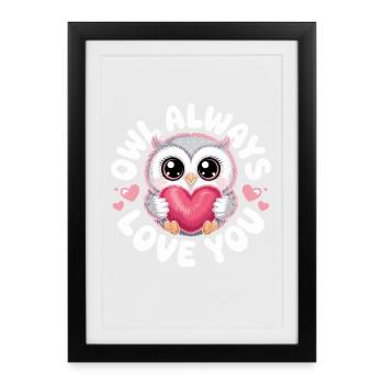 Hiboux chouettes chouette t’aimer toujours Adorer la Saint-Valentin chouette - Affiche encadrée (27 × 37 cm) - noir - Devant