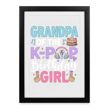Grand-père de la fille d’anniversaire de la K-Pop - Affiche encadrée (27 × 37 cm) - noir - Devant
