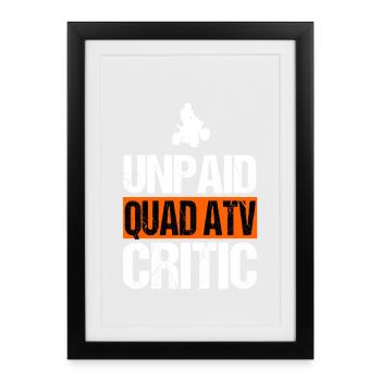 Critique non rémunéré de quad quad quad art de moindre tout-terrain - Affiche encadrée (27 × 37 cm) - noir - Devant