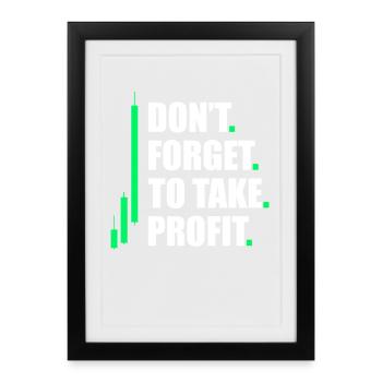 Take profit Stock Market Stock Market Trader - Framed poster (27 × 37 cm) - black - Front