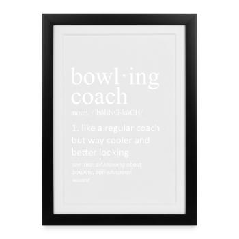 Funny Bowling Coach Definition Substantiv Slogan - Gerahmtes Poster (27 × 37 cm) - Schwarz - Vorne