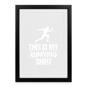 This Is My Running Shirt Male Sprinter Silhouette - Framed poster (27 × 37 cm) - black - Front