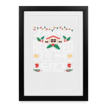 Being related to me is the only present - Framed poster (27 × 37 cm) - black - Front
