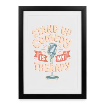 Le stand-up est ma thérapie - Affiche encadrée (27 × 37 cm) - noir - Devant