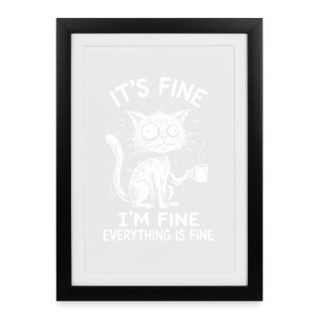 Ça va, je vais bien, tout va bien, chats - Affiche encadrée (27 × 37 cm) - noir - Devant