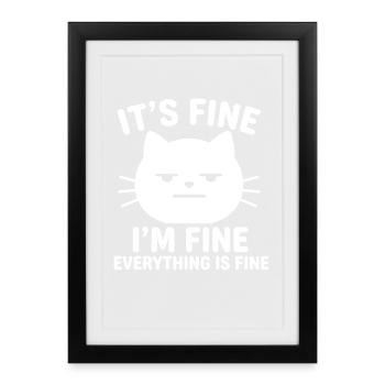 Ça va, je vais bien, tout va bien, chats - Affiche encadrée (27 × 37 cm) - noir - Devant