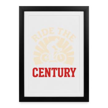 Century Ride 100 miles Cycliste Century - Affiche encadrée (27 × 37 cm) - noir - Devant