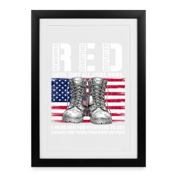 RED Friday : Rappelez-vous que tout le monde est déployé chez eux - Affiche encadrée (27 × 37 cm) - noir - Devant
