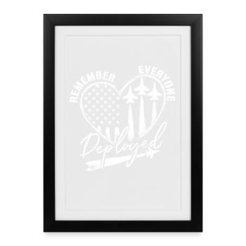 Remember Everyone Deployed RED Friday Troops - Framed poster (27 × 37 cm) - black - Front