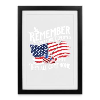 Remember Deployed Until They All Come Home - Framed poster (27 × 37 cm) - black - Front