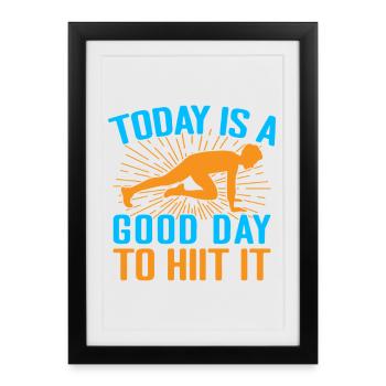 Les passionnés de fitness aujourd’hui Une bonne journée pour faire du hiit - Affiche encadrée (27 × 37 cm) - noir - Devant