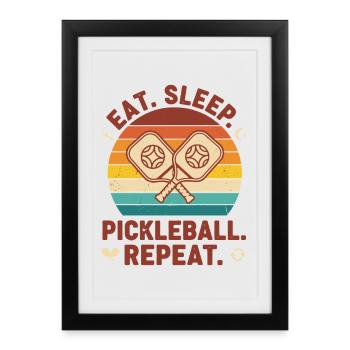 Pickleball Eat Sleep Pickleball Repeat Funny - Framed poster (27 × 37 cm) - black - Front