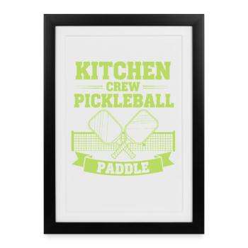 Pickleball Kitchen Crew Joueur drôle de pickleball - Affiche encadrée (27 × 37 cm) - noir - Devant