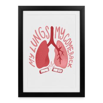 Non Smoking Ex Smoker My Lungs My Comeback - Framed poster (27 × 37 cm) - black - Front