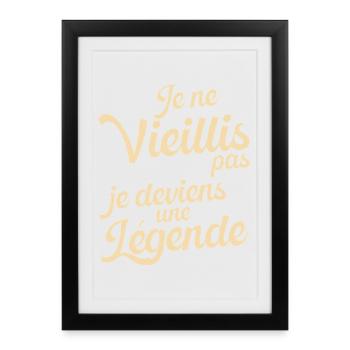 Idée Cadeau Anniversaire Humour Original Légende - Affiche encadrée (27 × 37 cm) - noir - Devant