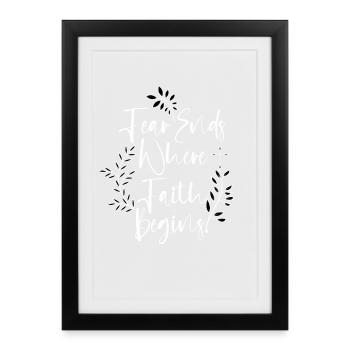 Fear Ends Where Faith Begins Botanisch Floral - Gerahmtes Poster (27 × 37 cm) - Schwarz - Vorne