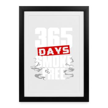 Non-smoking Ex Smoker 365 Days Smoke Free - Framed poster (27 × 37 cm) - black - Front