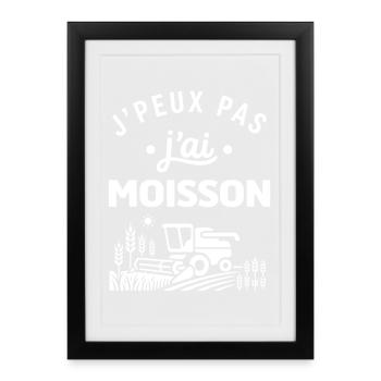 J'peux pas j'ai moisson - Affiche encadrée (27 × 37 cm) - noir - Devant