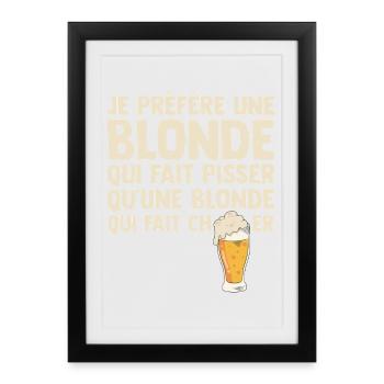Humour Blonde Bière Beauf Apéro Bistrot Drôle bbq - Affiche encadrée (27 × 37 cm) - noir - Devant