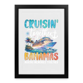 Cruisin Together Bahamas - Framed poster (27 × 37 cm) - black - Front
