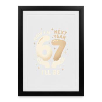 Conception amusante pour la célébration du 67e anniversaire - Affiche encadrée (27 × 37 cm) - noir - Devant