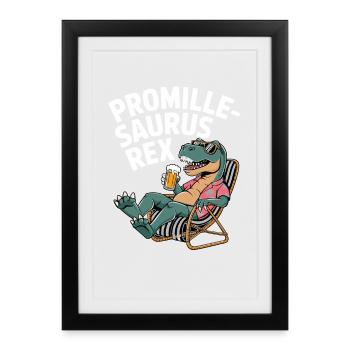 Promille-Saurus Rex Lounge - Framed poster (27 × 37 cm) - black - Front