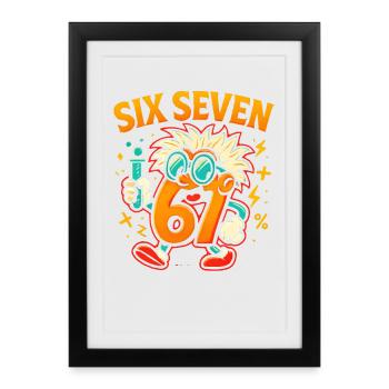 Six Seven 67 Idée de cadeau pour nerds sur l’humour scientifique - Affiche encadrée (27 × 37 cm) - noir - Devant