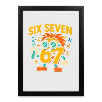 Six Seven 67 Idée de cadeau pour nerds sur l’humour scientifique - Affiche encadrée (27 × 37 cm) - noir - Devant