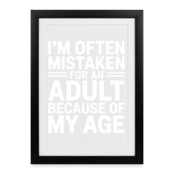 Saying Young Look Old Humor Funny Gift - Framed poster (27 × 37 cm) - black - Front