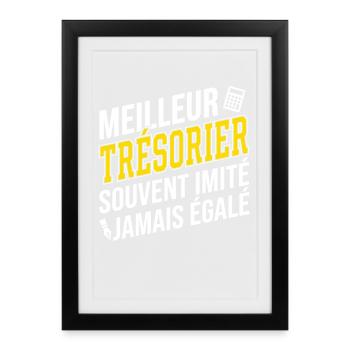 Humour Métier Meilleur Trésorier - Affiche encadrée (27 × 37 cm) - noir - Devant