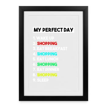 Ma journée parfaite à faire du shopping : Accros drôles du shopping - Affiche encadrée (27 × 37 cm) - noir - Devant