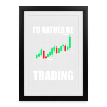 Je préférerais trader en bourse - Affiche encadrée (27 × 37 cm) - noir - Devant