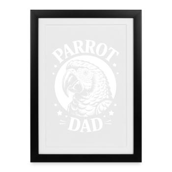Parrot Sayings Parrot Funny Parrot Gift - Framed poster (27 × 37 cm) - black - Front