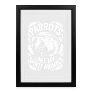 Parrot Sayings Parrot Funny Parrot Gift - Framed poster (27 × 37 cm) - black - Front