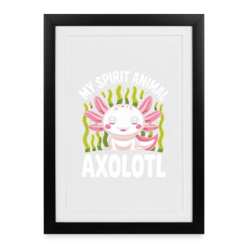 My Spirit Animal Axolotl - Framed poster (27 × 37 cm) - black - Front