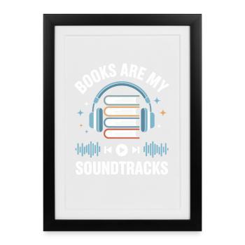 Books Are My Soundtracks Spruch Hörbücher - Framed poster (27 × 37 cm) - black - Front