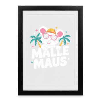 Mallemaus JGA Frauen Mallorca Fan Party Malle Maus - Gerahmtes Poster (27 × 37 cm) - Schwarz - Vorne