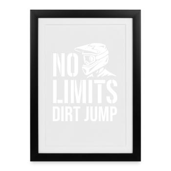 Dirt Jump No Limits Bike Jump - Framed poster (27 × 37 cm) - black - Front