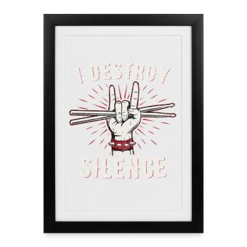 I Destroy Silence Drummer Hand Graphic - Framed poster (27 × 37 cm) - black - Front