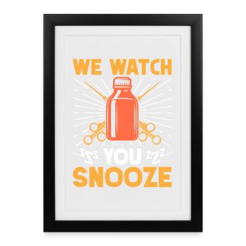 Anesthésiste Regarde Snooze Anesthesia - Affiche encadrée (27 × 37 cm) - noir - Devant