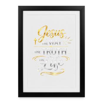 Verset biblique de Jésus, La voie de la vérité, la vie - Affiche encadrée (27 × 37 cm) - noir - Devant