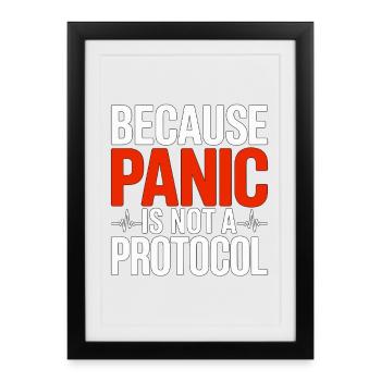 Paramedic Because Panic Is Not Prehospital Care - Framed poster (27 × 37 cm) - black - Front