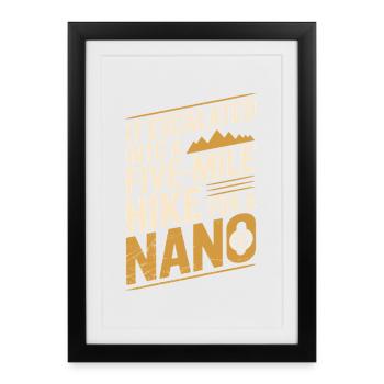 Five miles because of Nano | Geocaching Humor - Framed poster (27 × 37 cm) - black - Front